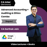 CA Inter (Advanced Accounting + Auditing & Ethics) Combo (Regular) Video Lectures by CA Sarthak Jain (Google Drive)